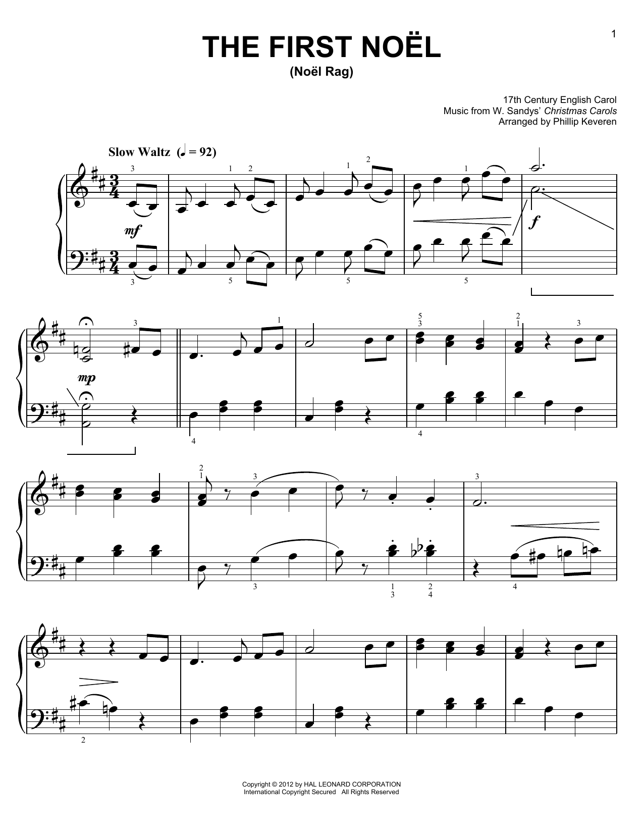 Learn to play Phillip Keveren The First Noel sheet music for Easy Piano in minutes. Phillip Keveren The First Noel sheet music preview music notes and score for Easy Piano including 5 page(s)