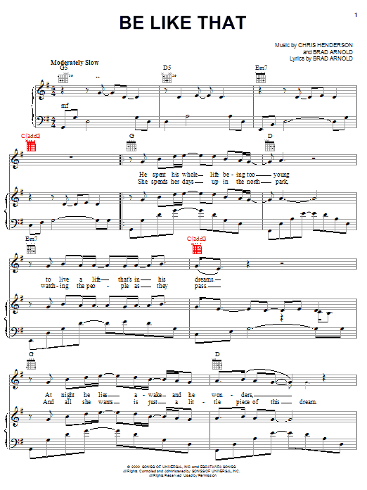 Learn to play 3 Doors Down Be Like That sheet music for Piano, Vocal & Guitar (Right-Hand Melody) in minutes. 3 Doors Down Be Like That sheet music preview music notes and score for Piano, Vocal & Guitar (Right-Hand Melody) including 6 page(s)