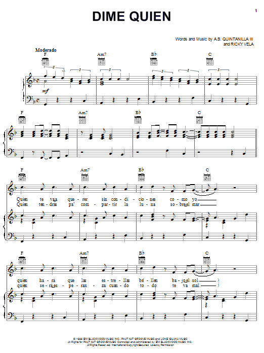Learn to play A.B. Quintanilla III Dime Quien sheet music for Piano, Vocal & Guitar (Right-Hand Melody) in minutes. A.B. Quintanilla III Dime Quien sheet music notes and chords