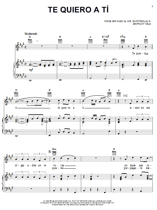 Learn to play A.B. Quintanilla III Te Quiero A Ti sheet music for Piano, Vocal & Guitar (Right-Hand Melody) in minutes. A.B. Quintanilla III Te Quiero A Ti sheet music notes and chords