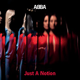 Download or print ABBA Just A Notion Sheet Music Printable PDF 5-page score for Disco / arranged Piano, Vocal & Guitar (Right-Hand Melody) SKU: 517299