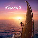 Download or print Abigail Barlow & Emily Bear What Could Be Better Than This? (from Moana 2) Sheet Music Printable PDF 10-page score for Disney / arranged Piano, Vocal & Guitar Chords (Right-Hand Melody) SKU: 1705266