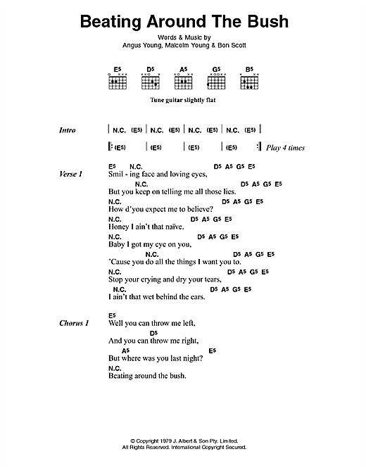 Learn to play AC/DC Beating Around The Bush sheet music for Lyrics & Chords in minutes. AC/DC Beating Around The Bush sheet music preview music notes and score for Lyrics & Chords including 3 page(s)