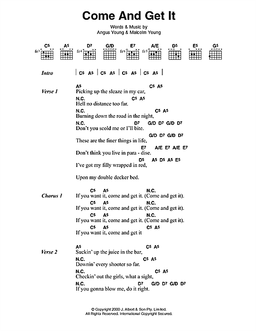 Learn to play AC/DC Come And Get It sheet music for Lyrics & Chords in minutes. AC/DC Come And Get It sheet music preview music notes and score for Lyrics & Chords including 2 page(s)