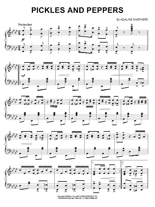 Learn to play Adaline Shepherd Pickles And Peppers sheet music for Piano in minutes. Adaline Shepherd Pickles And Peppers sheet music preview music notes and score for Piano including 5 page(s)