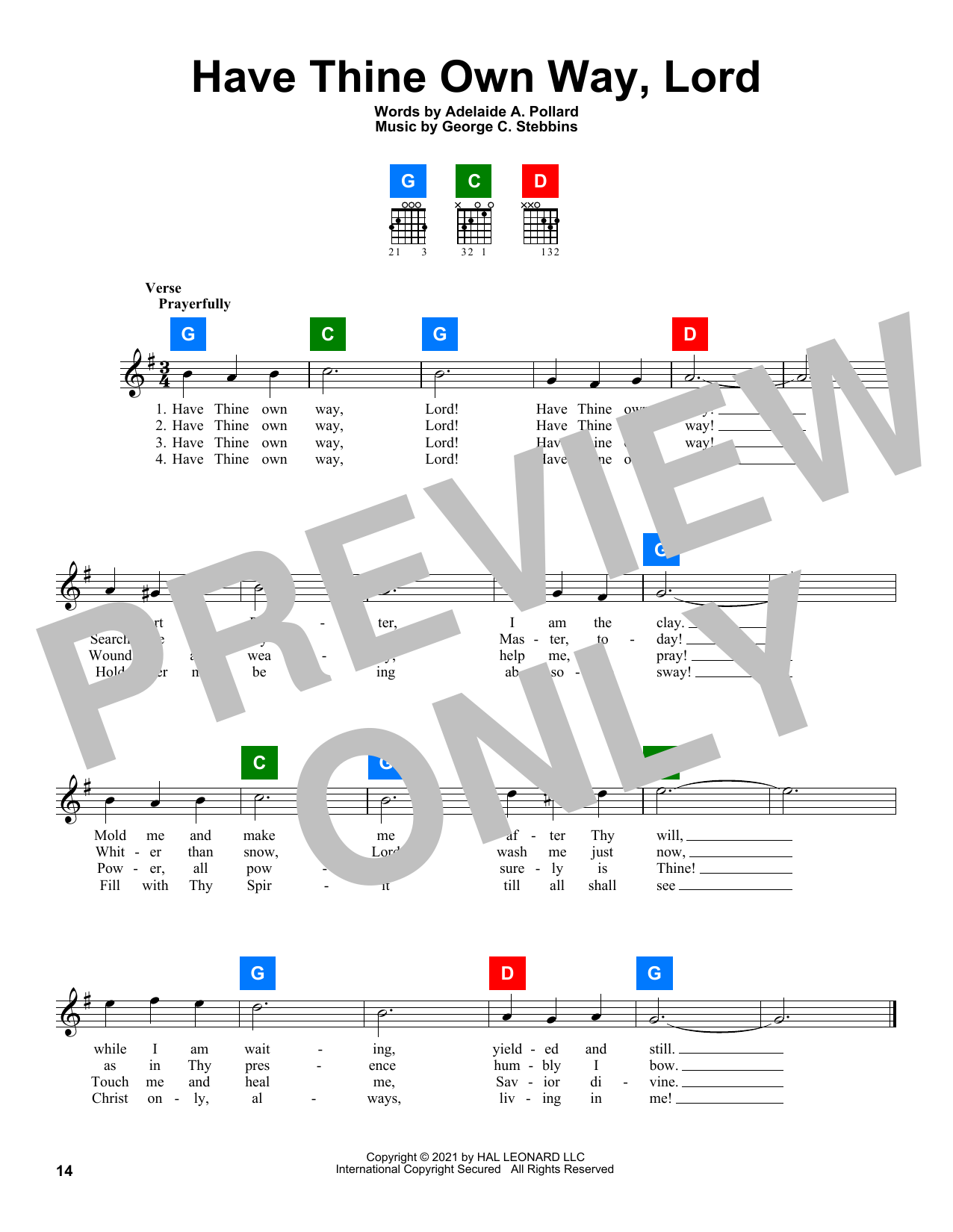 Learn to play Adelaide A. Pollard Have Thine Own Way, Lord sheet music for Easy Piano in minutes. Adelaide A. Pollard Have Thine Own Way, Lord sheet music preview music notes and score for Easy Piano including 3 page(s)