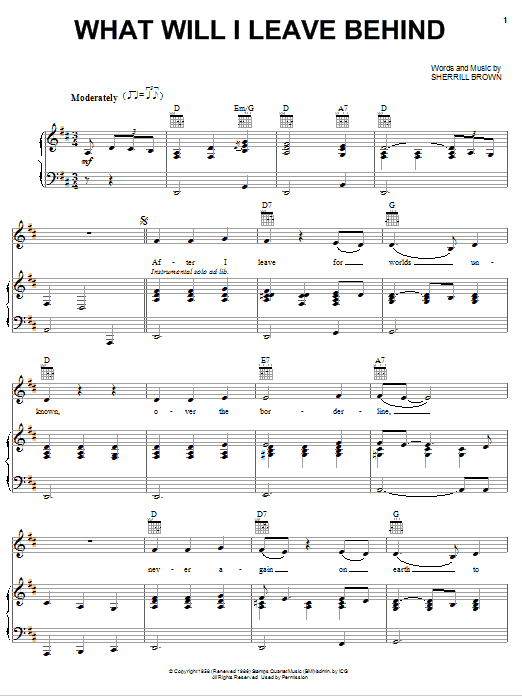 Learn to play Alabama What Will I Leave Behind sheet music for Piano, Vocal & Guitar (Right-Hand Melody) in minutes. Alabama What Will I Leave Behind sheet music preview music notes and score for Piano, Vocal & Guitar (Right-Hand Melody) including 5 page(s)
