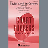 Download or print Alan Billingsley Taylor Swift In Concert (Medley) Sheet Music Printable PDF 6-page score for Pop / arranged SATB SKU: 89226
