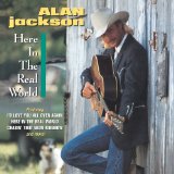 Download or print Alan Jackson Here In The Real World Sheet Music Printable PDF 2-page score for Country / arranged Lyrics & Chords SKU: 102666