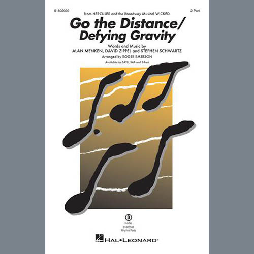Alan Menken, David Zippel & Stephen Schwartz Go The Distance / Defying Gravity (arr. Roger Emerson) profile picture