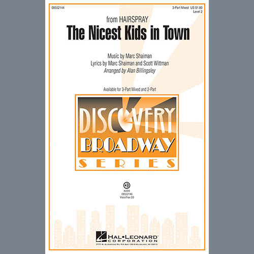 Download or print Alan Billingsley The Nicest Kids In Town (from Hairspray) Sheet Music Printable PDF 11-page score for Musical/Show / arranged 2-Part Choir SKU: 283978.