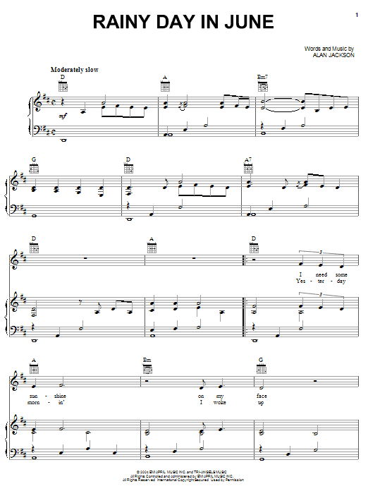 Learn to play Alan Jackson Rainy Day In June sheet music for Piano, Vocal & Guitar (Right-Hand Melody) in minutes. Alan Jackson Rainy Day In June sheet music notes and chords