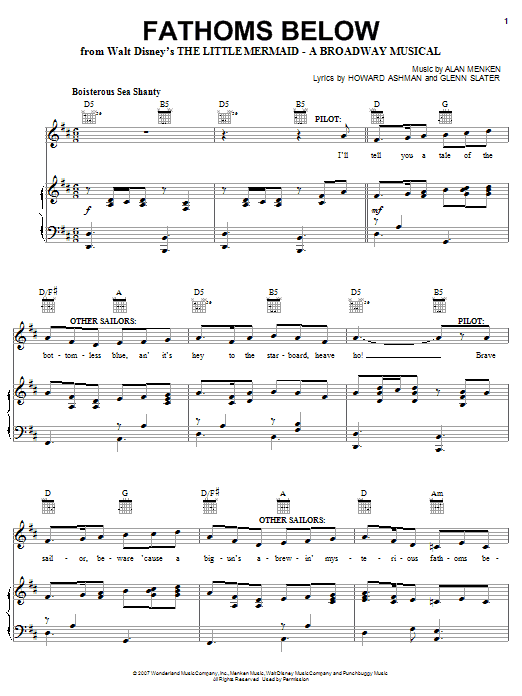 Learn to play Alan Menken Fathoms Below (Stage Show) sheet music for Piano, Vocal & Guitar (Right-Hand Melody) in minutes. Alan Menken Fathoms Below (Stage Show) sheet music preview music notes and score for Piano, Vocal & Guitar (Right-Hand Melody) including 8 page(s)