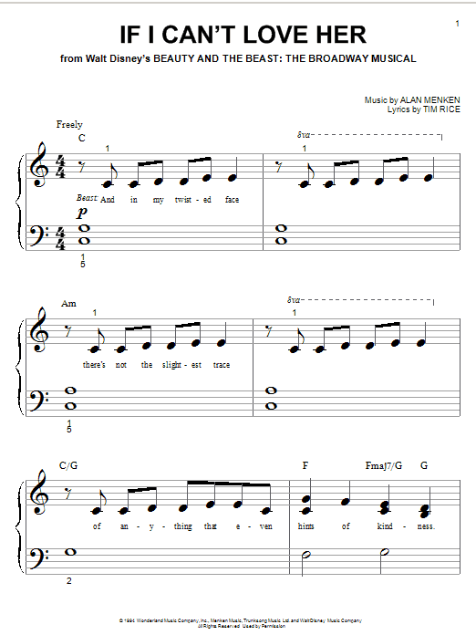 Learn to play Alan Menken If I Can't Love Her sheet music for Piano (Big Notes) in minutes. Alan Menken If I Can't Love Her sheet music preview music notes and score for Piano (Big Notes) including 7 page(s)