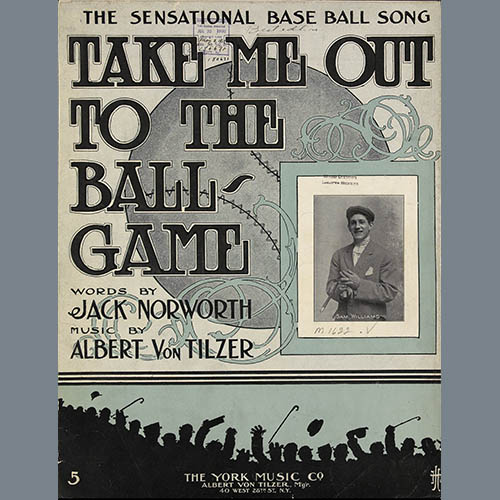 Albert von Tilzer Take Me Out To The Ball Game profile picture