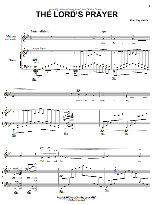 Learn to play Albert H. Malotte The Lord's Prayer sheet music for Piano & Vocal in minutes. Albert H. Malotte The Lord's Prayer sheet music preview music notes and score for Piano & Vocal including 5 page(s)