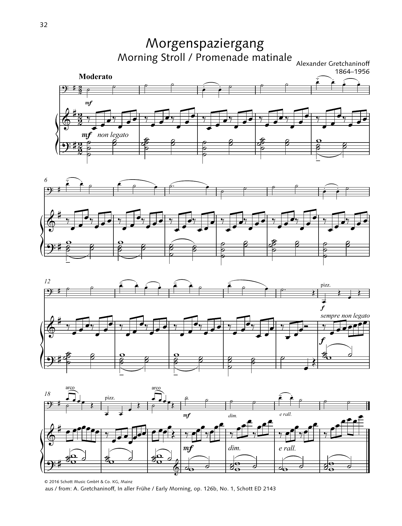 Learn to play Alexander Gretchaninoff Morning Stroll sheet music for String Solo in minutes. Alexander Gretchaninoff Morning Stroll sheet music preview music notes and score for String Solo including 2 page(s)