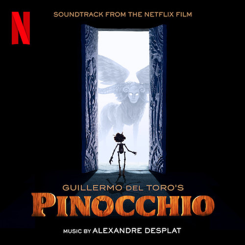 Alexandre Desplat Ciao Papa (from Guillermo del Toro's Pinocchio) profile picture