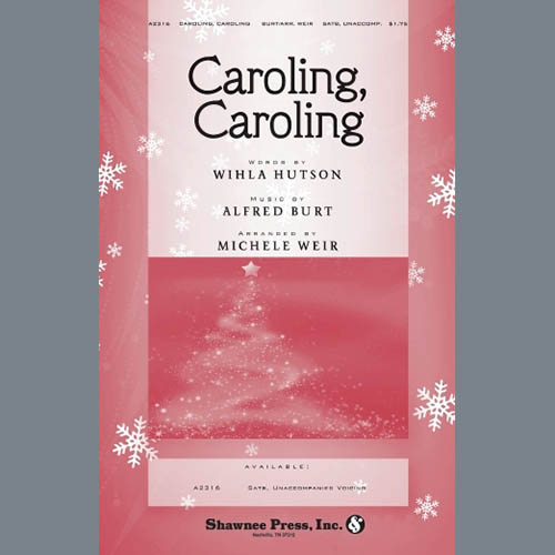 Alfred Burt & Wihla Hutson Caroling, Caroling (arr. Michele Weir) profile picture