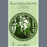 Download or print Alfred S. Burt Some Children See Him (arr. Joseph M. Martin) Sheet Music Printable PDF 6-page score for Christmas / arranged TTB Choir SKU: 1769925