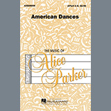 Download or print Alice Parker American Dances (Collection) Sheet Music Printable PDF 21-page score for Folk / arranged 2-Part Choir SKU: 475732