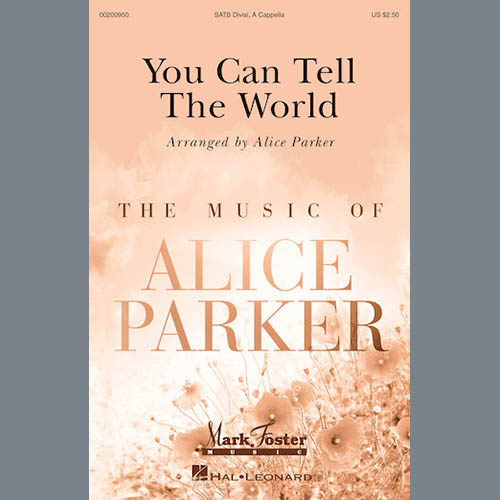 Alice Parker You Can Tell The World profile picture