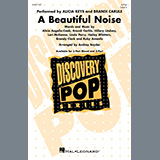 Download or print Alicia Keys & Brandi Carlile A Beautiful Noise (arr. Audrey Snyder) Sheet Music Printable PDF 11-page score for Pop / arranged 3-Part Mixed Choir SKU: 1625209