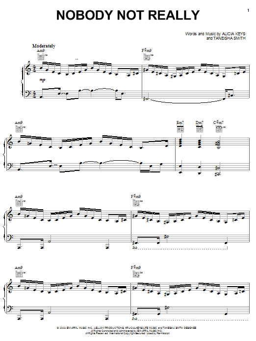 Learn to play Alicia Keys Nobody Not Really sheet music for Piano, Vocal & Guitar (Right-Hand Melody) in minutes. Alicia Keys Nobody Not Really sheet music preview music notes and score for Piano, Vocal & Guitar (Right-Hand Melody) including 7 page(s)