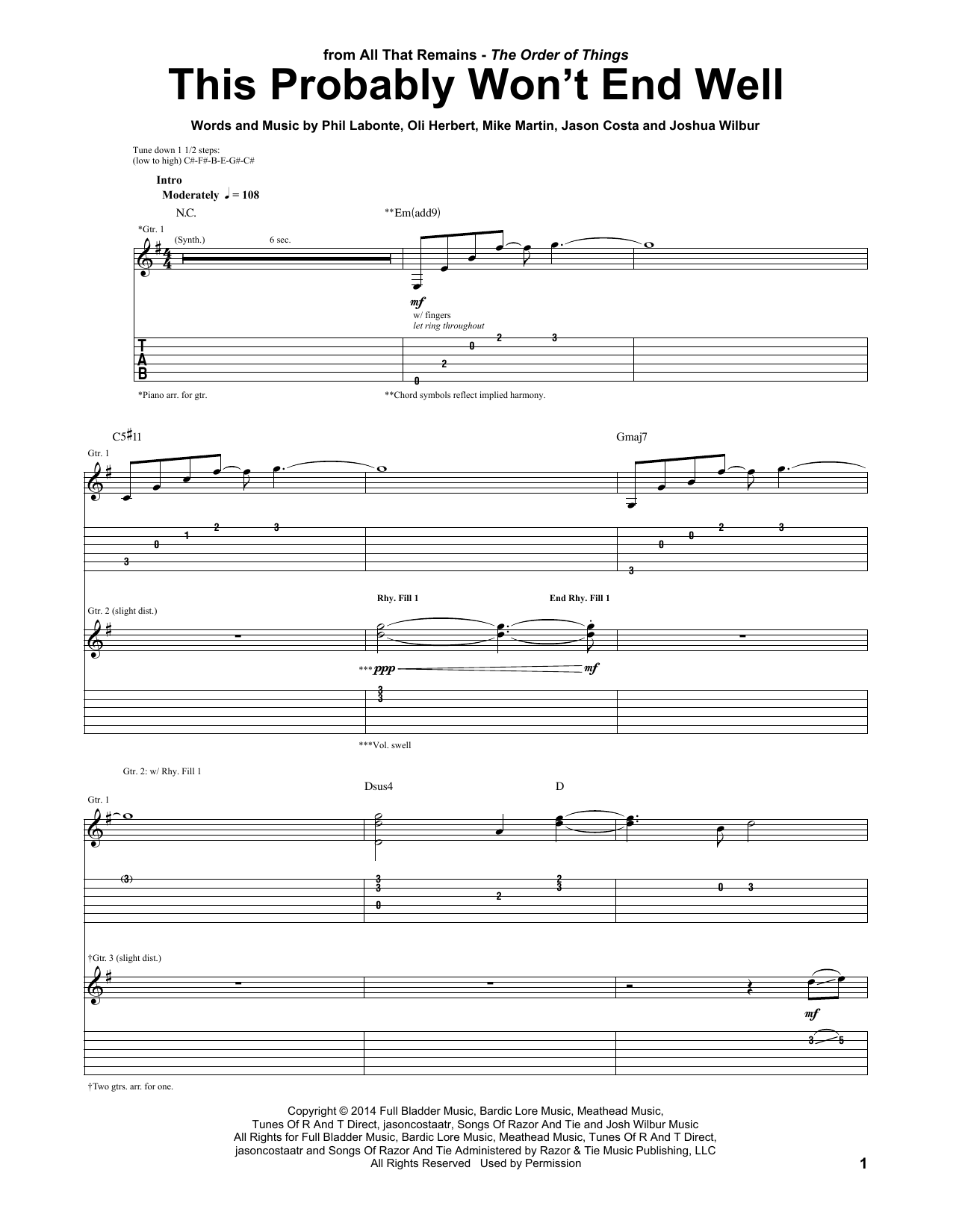 Learn to play All That Remains This Probably Won't End Well sheet music for Guitar Tab in minutes. All That Remains This Probably Won't End Well sheet music preview music notes and score for Guitar Tab including 11 page(s)