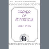 Download or print Allen Pote Prayer Of St. Francis Sheet Music Printable PDF 7-page score for Sacred / arranged SATB Choir SKU: 1489024