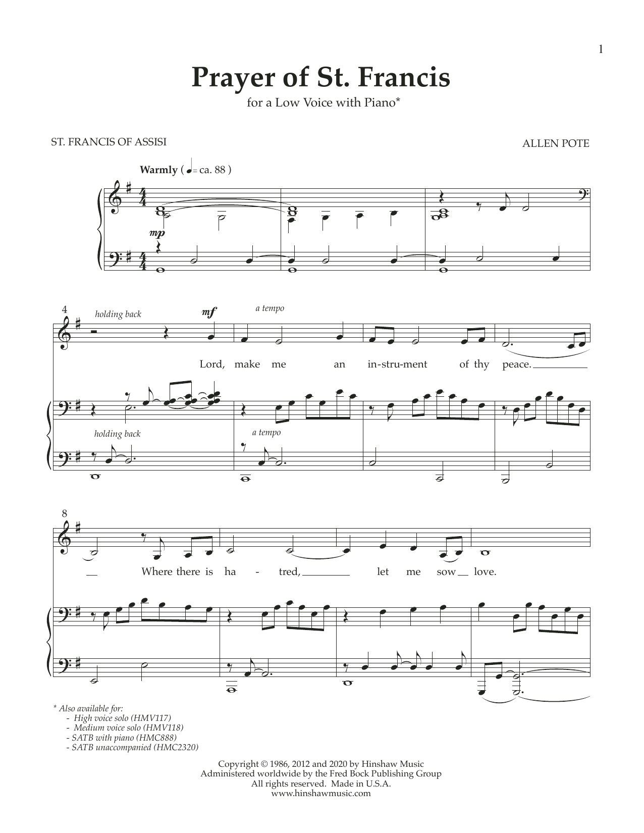Learn to play Allen Pote Prayer of St. Francis (Low Voice) sheet music for Piano & Vocal in minutes. Allen Pote Prayer of St. Francis (Low Voice) sheet music preview music notes and score for Piano & Vocal including 8 page(s)