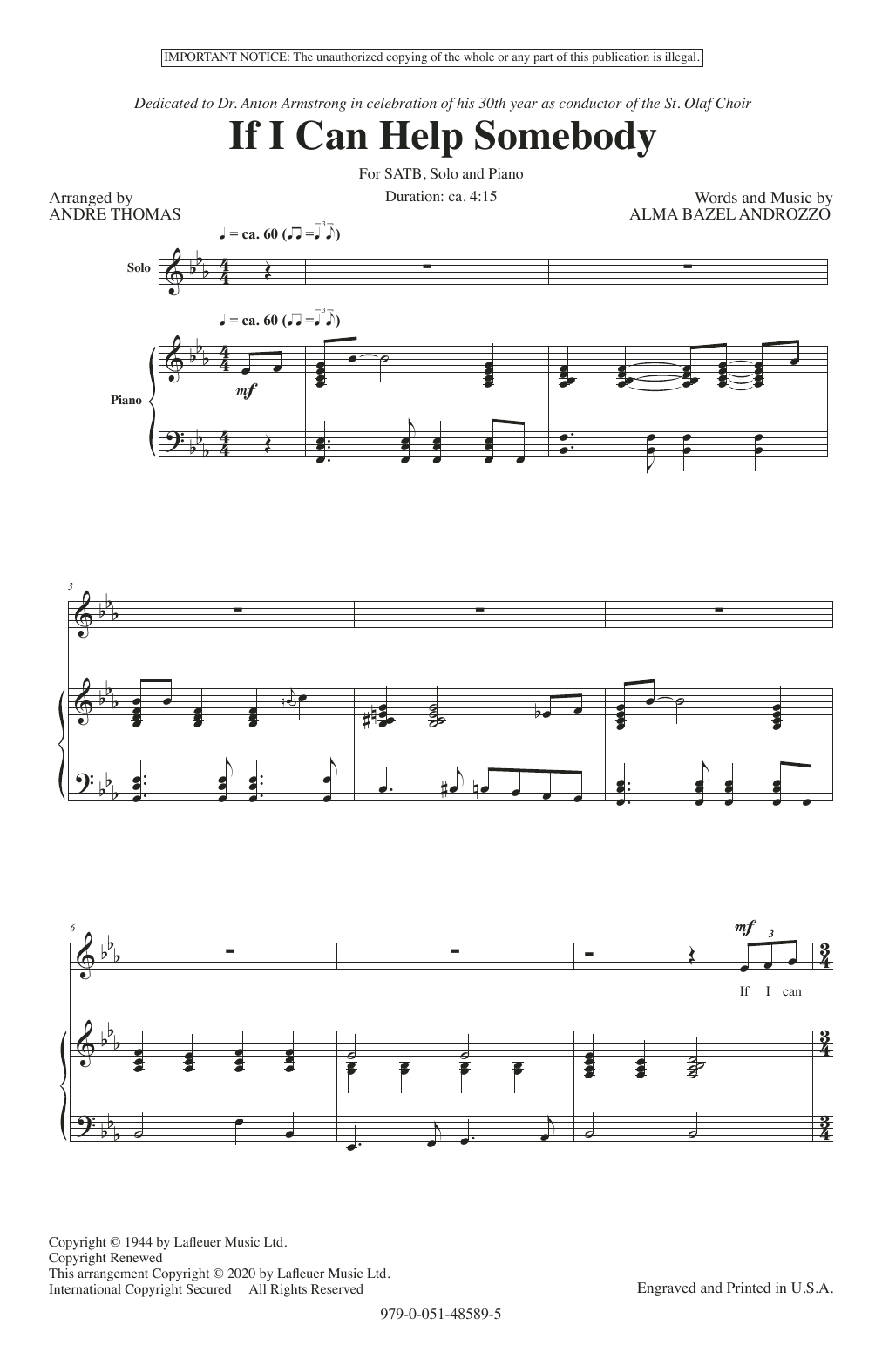 Learn to play Alma Bazel Androzzo If I Can Help Somebody (arr. André Thomas) sheet music for SATB Choir in minutes. Alma Bazel Androzzo If I Can Help Somebody (arr. André Thomas) sheet music preview music notes and score for SATB Choir including 11 page(s)