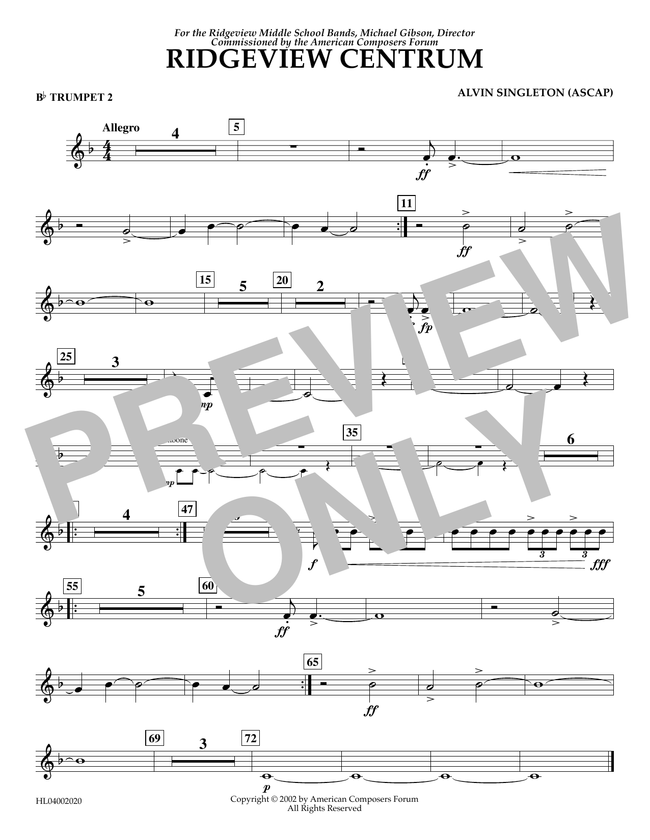 Learn to play Alvin Singleton Ridgeview Centrum - Bb Trumpet 2 sheet music for Concert Band in minutes. Alvin Singleton Ridgeview Centrum - Bb Trumpet 2 sheet music preview music notes and score for Concert Band including 1 page(s)