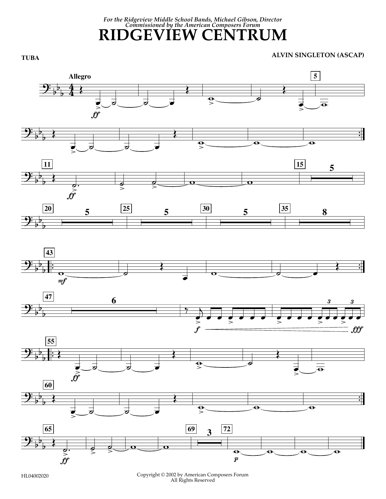 Learn to play Alvin Singleton Ridgeview Centrum - Tuba sheet music for Concert Band in minutes. Alvin Singleton Ridgeview Centrum - Tuba sheet music preview music notes and score for Concert Band including 2 page(s)