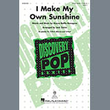 Download or print Alyssa Bonagura I Make My Own Sunshine (arr. Jack Zaino) Sheet Music Printable PDF 15-page score for Pop / arranged 3-Part Mixed Choir SKU: 428698