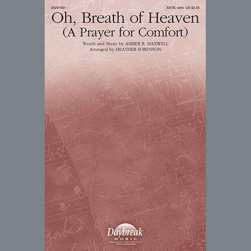 Amber R. Maxwell Oh, Breath Of Heaven (A Prayer For Comfort) (arr. Heather Sorenson) profile picture