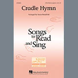 Download or print Susan Brumfield Cradle Hymn Sheet Music Printable PDF 10-page score for Concert / arranged 3-Part Treble SKU: 97600
