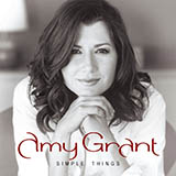 Download or print Amy Grant Simple Things Sheet Music Printable PDF 8-page score for Pop / arranged Piano, Vocal & Guitar (Right-Hand Melody) SKU: 63415