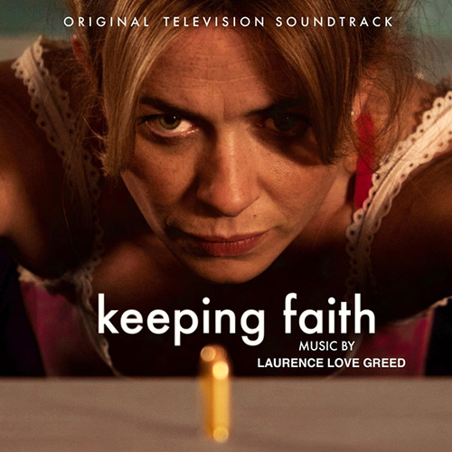 Amy Wadge Faith's Song (arr. Laurence Love Greed) (from the TV series Keeping Faith) profile picture