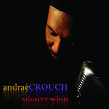 Download or print Andrae Crouch Mighty Wind Sheet Music Printable PDF 5-page score for Pop / arranged Piano, Vocal & Guitar (Right-Hand Melody) SKU: 60940