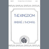 Download or print Andre Thomas The Kingdom Sheet Music Printable PDF 10-page score for Concert / arranged SATB Choir SKU: 1502181