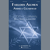 Download or print Andrea Clearfield Farlorn Alemen Sheet Music Printable PDF 17-page score for Concert / arranged SATB SKU: 185883