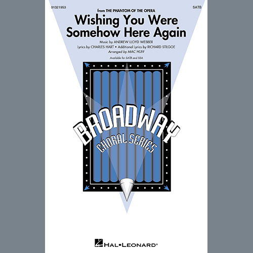 Andrew Lloyd Webber Wishing You Were Somehow Here Again (from The Phantom Of The Opera) (arr. Mac Huff) profile picture