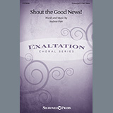 Download or print Andrew Parr Shout The Good News! Sheet Music Printable PDF 5-page score for Children / arranged Choir SKU: 1424072