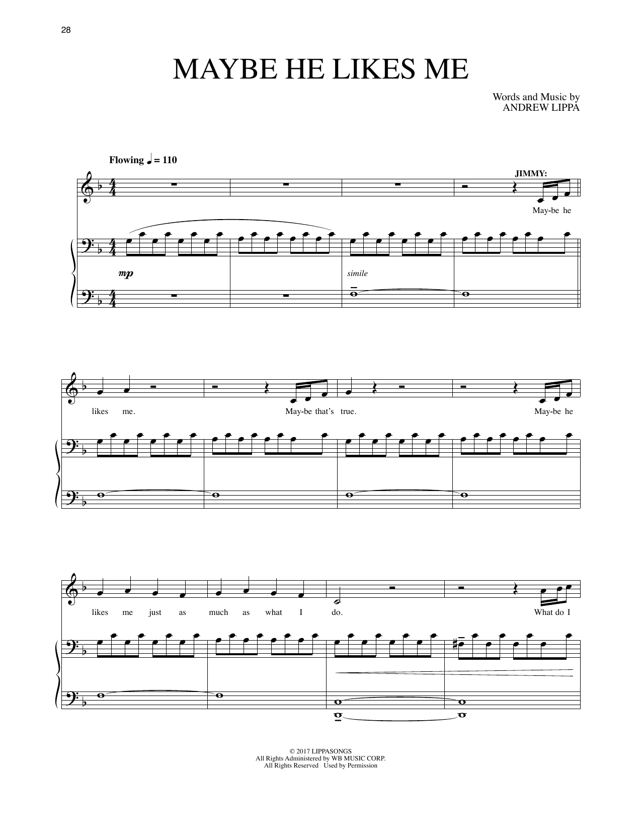 Learn to play Andrew Lippa Maybe He Likes Me (from The Man In The Ceiling) sheet music for Piano & Vocal in minutes. Andrew Lippa Maybe He Likes Me (from The Man In The Ceiling) sheet music preview music notes and score for Piano & Vocal including 5 page(s)