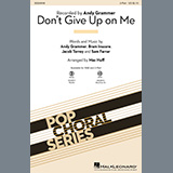 Download or print Andy Grammer Don't Give Up On Me (arr. Mac Huff) Sheet Music Printable PDF 9-page score for Concert / arranged 2-Part Choir SKU: 449785