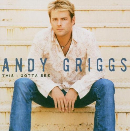 Andy Griggs She Thinks She Needs Me pictures Andy Griggs She Thinks She Needs Me profile picture