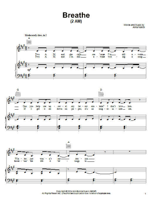 Learn to play Anna Nalick Breathe (2 AM) sheet music for Piano, Vocal & Guitar (Right-Hand Melody) in minutes. Anna Nalick Breathe (2 AM) sheet music preview music notes and score for Piano, Vocal & Guitar (Right-Hand Melody) including 6 page(s)