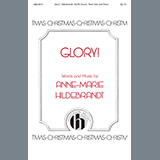 Download or print Anne-Marie Hildebrandt Glory! Sheet Music Printable PDF 15-page score for Concert / arranged SATB Choir SKU: 460046