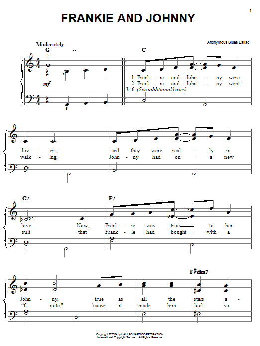Learn to play Anonymous Blues Ballad Frankie And Johnny sheet music for Easy Piano in minutes. Anonymous Blues Ballad Frankie And Johnny sheet music preview music notes and score for Easy Piano including 2 page(s)
